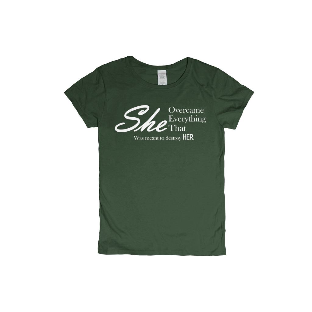 She Overcame Everything Meant to Destroy Her T-Shirts