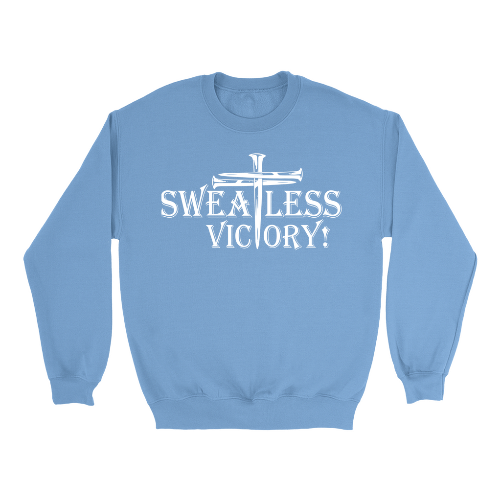 Sweatless Victory Sweatshirts