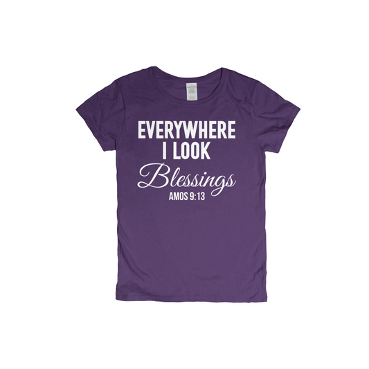 Everywhere I Look Blessings T-Shirts