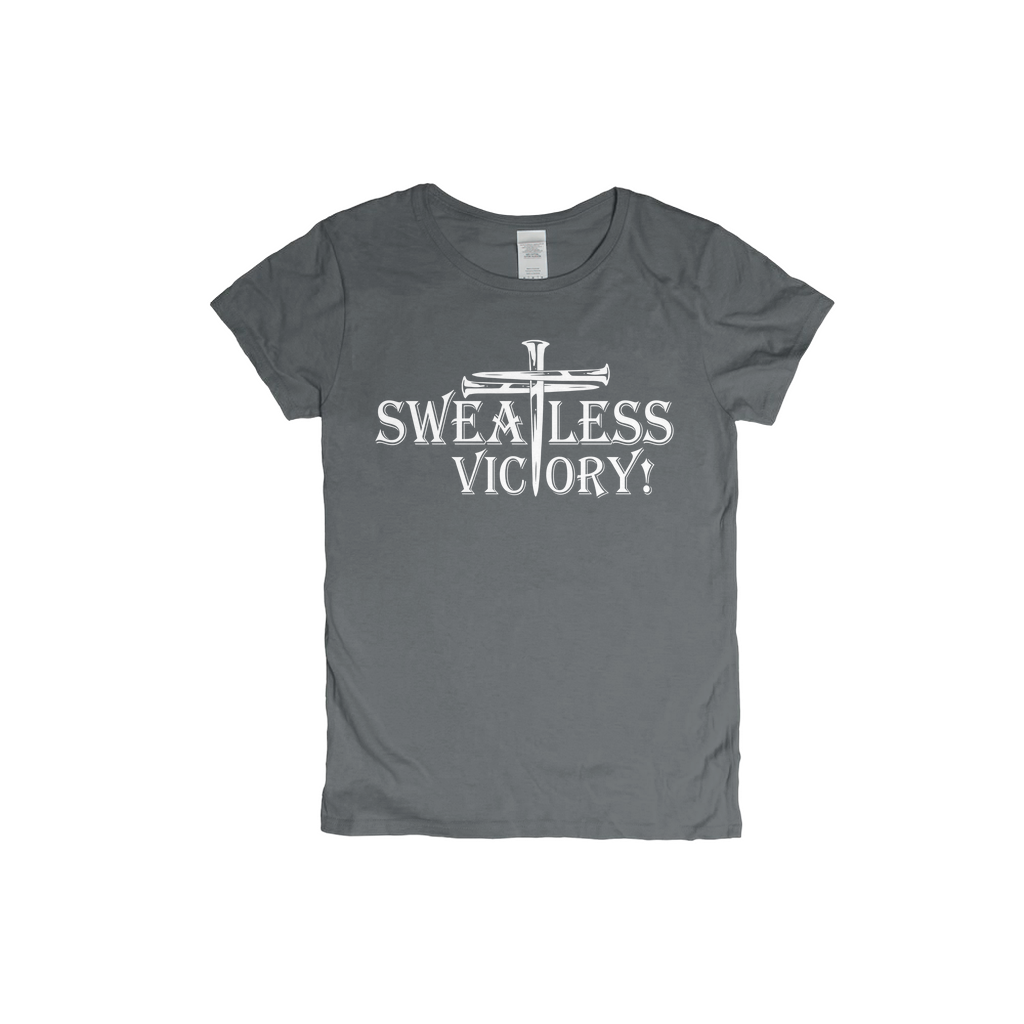 Sweatless Victory - T-Shirts