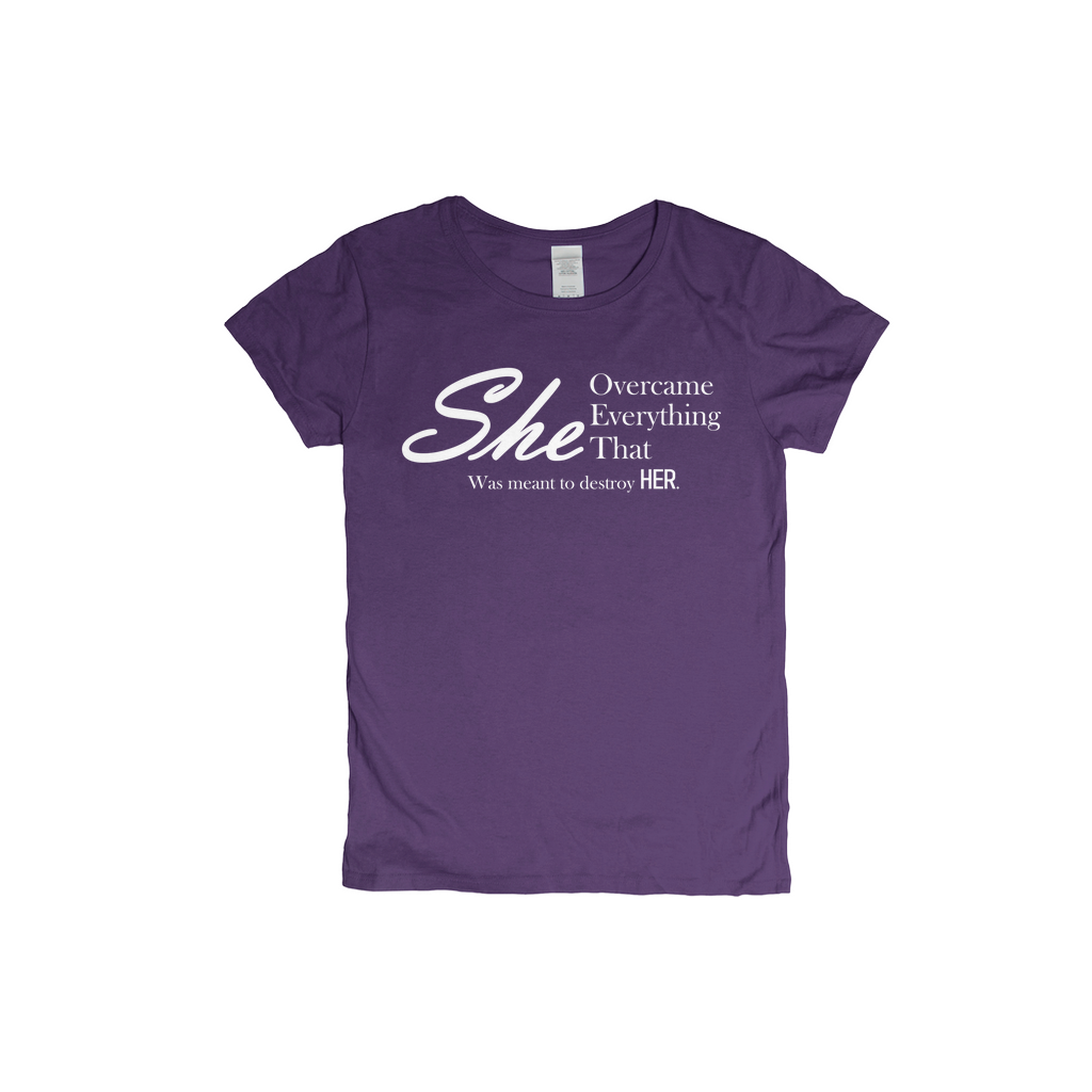 She Overcame Everything Meant to Destroy Her T-Shirts