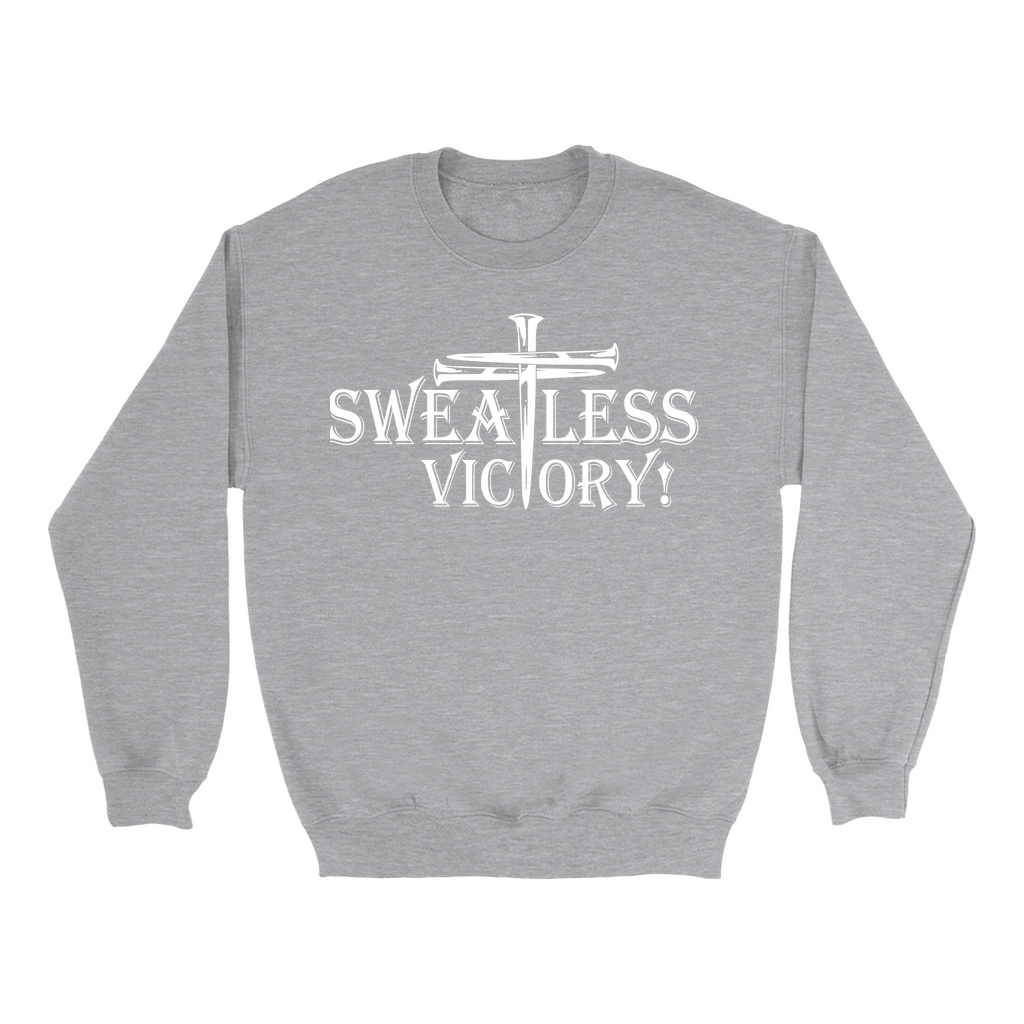 Sweatless Victory Sweatshirts
