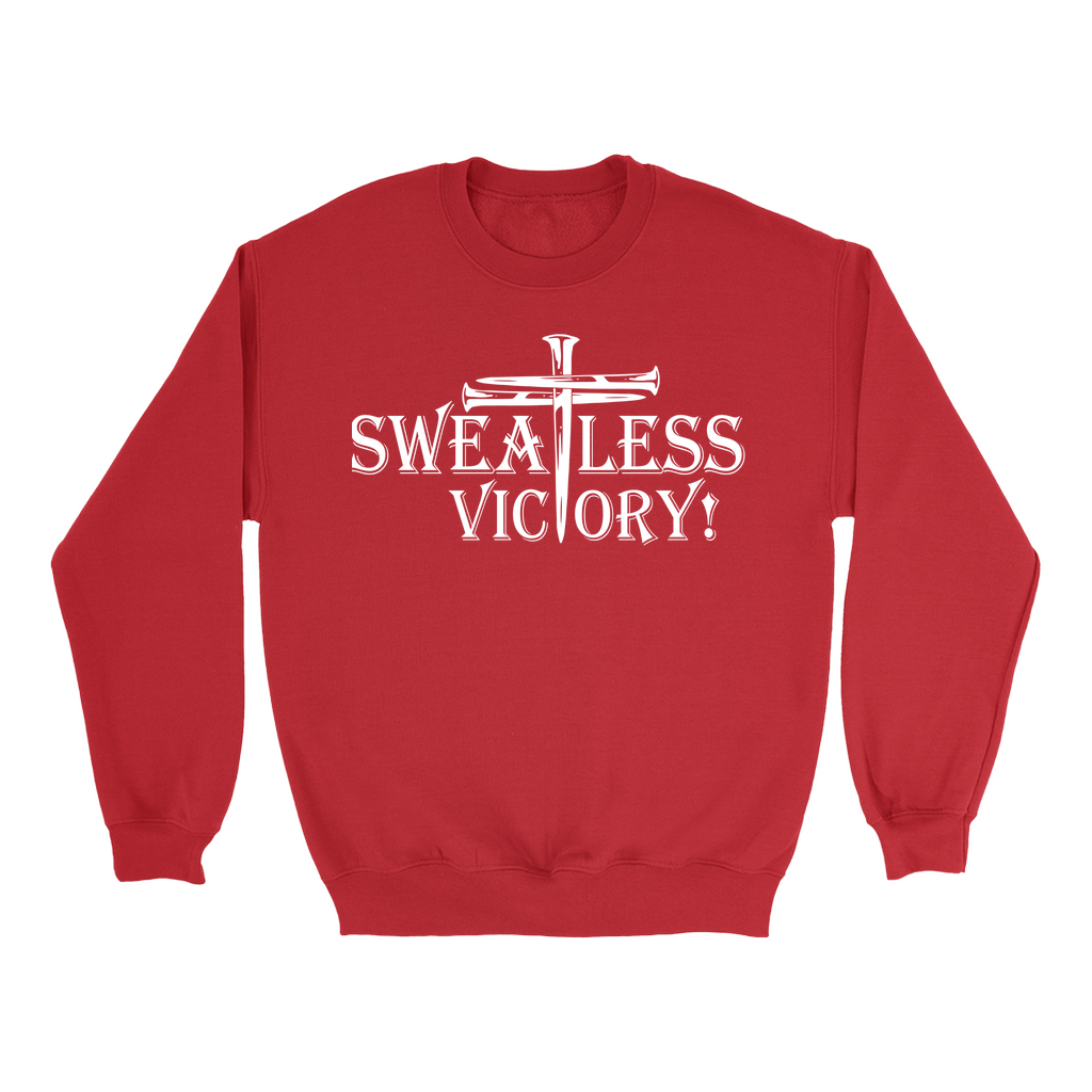 Sweatless Victory Sweatshirts