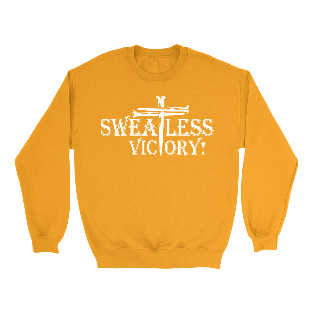 Sweatless Victory Sweatshirts