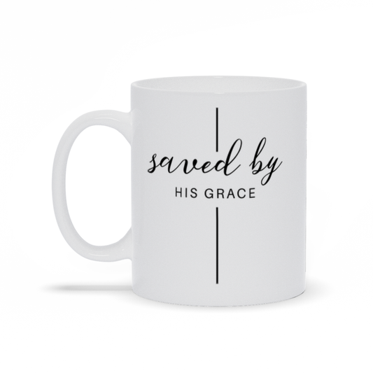 Saved By His Grace Mug