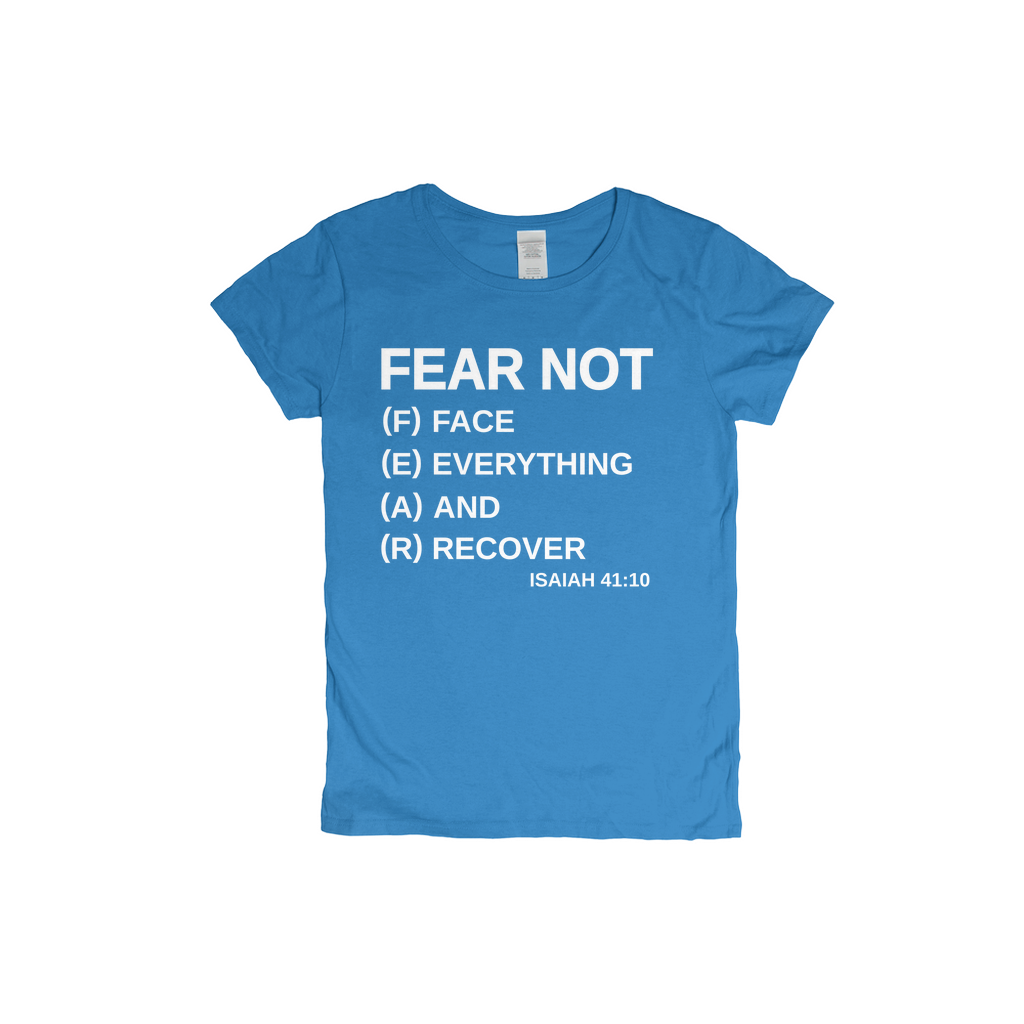 Fear Not - T-Shirts